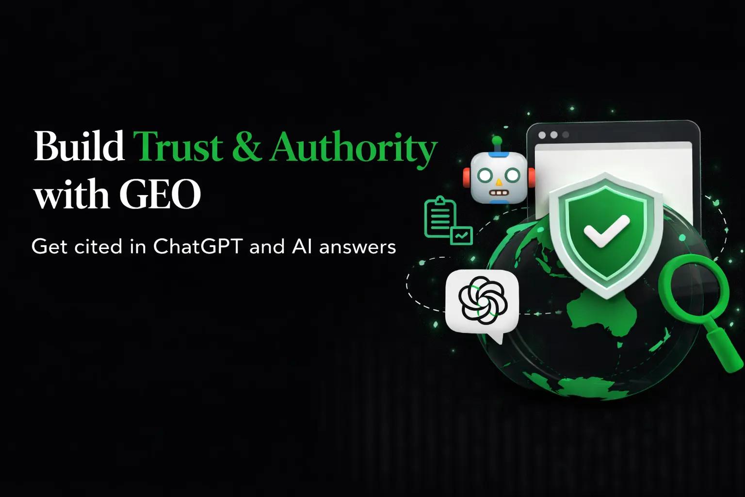 GEO Builds AI-Worthy Credibility
